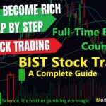 BIST Stock Trading - A Complete Guide Fulltime business Course