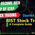 BIST Stock Trading - A Complete Guide Starter Course